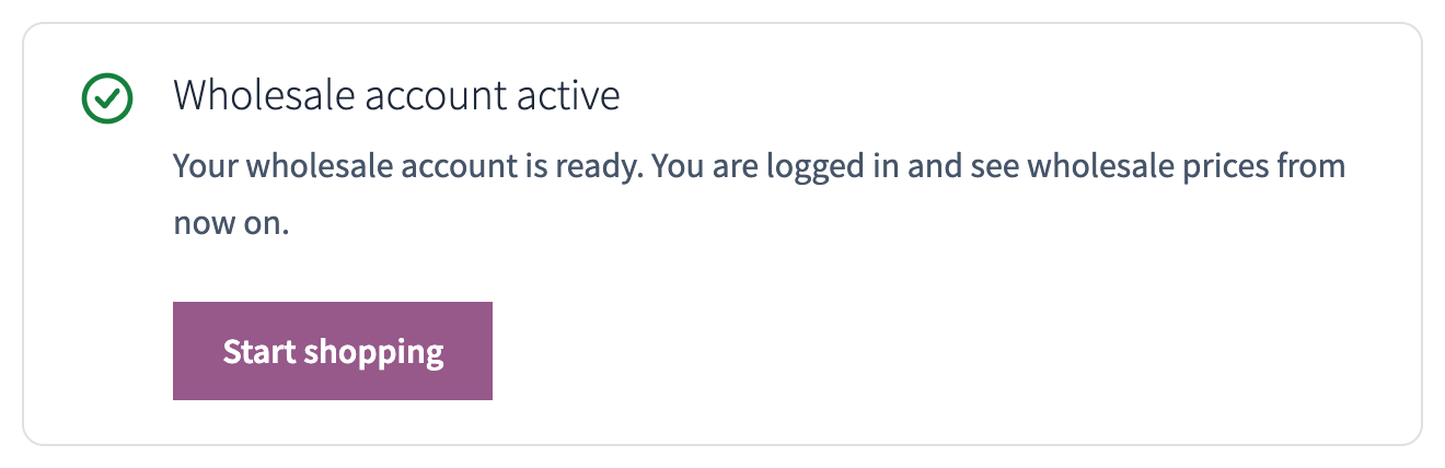 Wholesale account active